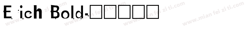 Erich Bold字体转换